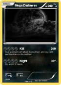 Mega Darkness