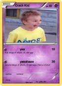 Crack Kid