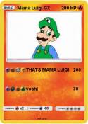 Mama Luigi GX