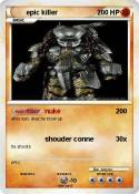 epic killer