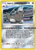 Aggron 99999999