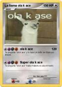 La llama ola k