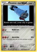 Thomas the Nuke