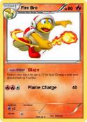 Fire Bro