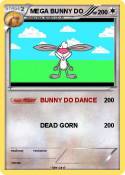 MEGA BUNNY DO