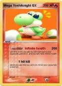 Mega Yoshiknigh