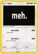 meh