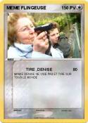 MEME FLINGEUSE