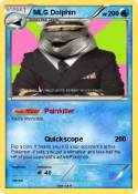 MLG Dolphin