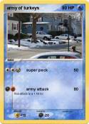 army of turkeys