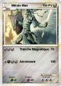 Métalo Man