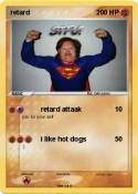 retard
