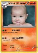 KISS A FAT