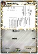 Dumb Thing