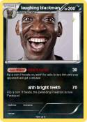 laughing blackm