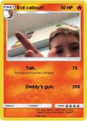 Evil caillou!!!