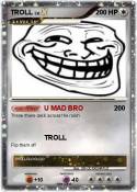 TROLL