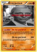 Oh my god bruh