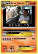 Alive Meme