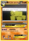 do you are have