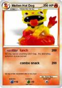 Molten Hot Dog