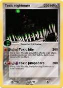 Toxic nightmare