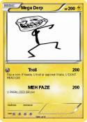Mega Derp