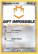 Impossible To