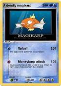 A deadly magika