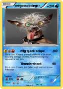 megascopeinger