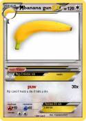 banana gun