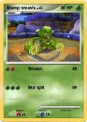 Stump smash