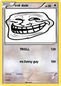troll dude