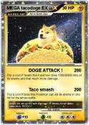 MEGA tacodoge