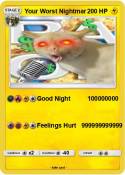 Your Worst Nigh