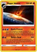 Bigger Meteor
