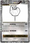 Forever Alone