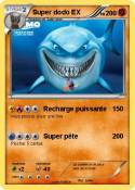 Super dodo EX