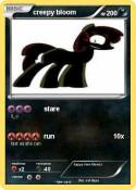 creepy bloom