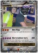 Bro's