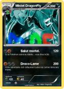 Mistet DragonFl