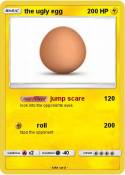 the ugly egg