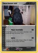 fauxcheuse noir