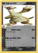 SID THE SLOTH