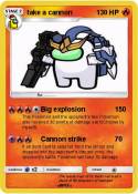 take a cannon