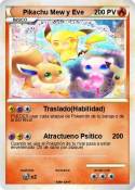 Pikachu Mew y