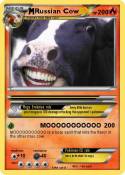 Russian Cow