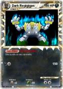 Dark Regigigas
