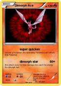 Dimorph Ace