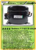 Embraco ™ T 6217 E COLLECTIVE